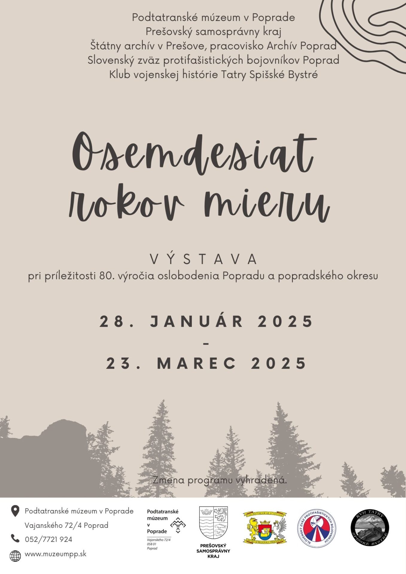 Výstava  „OSEMDESIAT ROKOV MIERU „